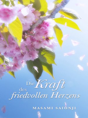 cover image of Die Kraft des friedvollen Herzens